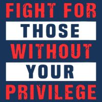 Fight For Those Without Your Privilege Civil Rights Support Drawstring Bag