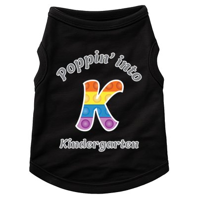Funny Fidget Toy Poppin Into Kindergarten Grade Poppin Gift Doggie Tank