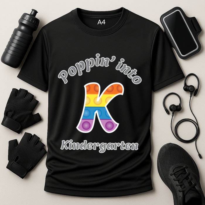 Funny Fidget Toy Poppin Into Kindergarten Grade Poppin Gift Cooling Performance Crew T-Shirt
