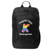 Funny Fidget Toy Poppin Into Kindergarten Grade Poppin Gift City Backpack