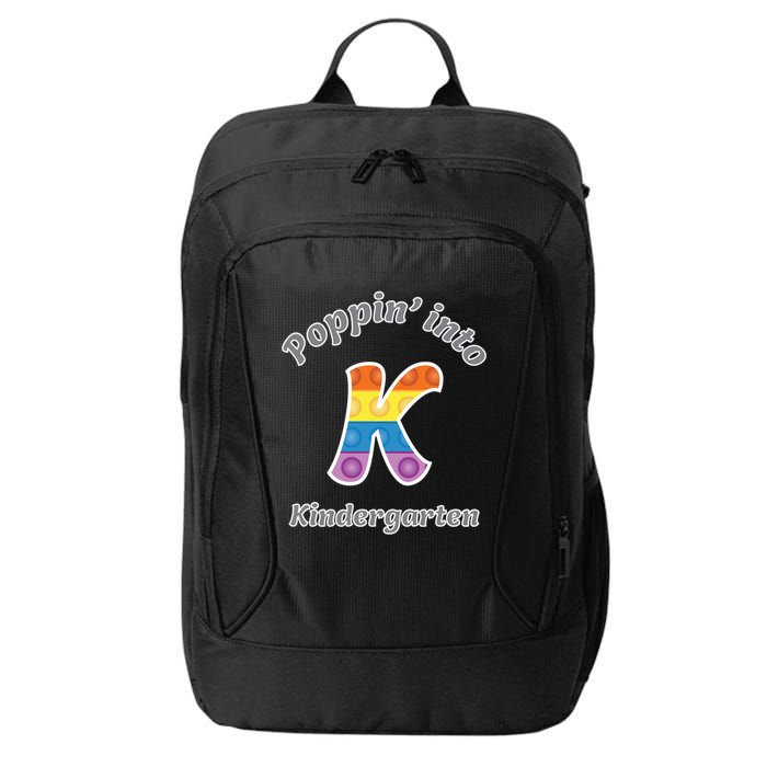 Funny Fidget Toy Poppin Into Kindergarten Grade Poppin Gift City Backpack