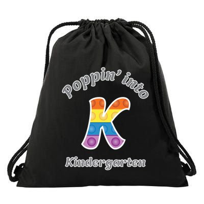 Funny Fidget Toy Poppin Into Kindergarten Grade Poppin Gift Drawstring Bag