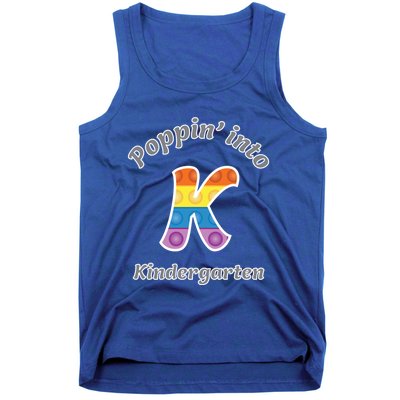 Funny Fidget Toy Poppin Into Kindergarten Grade Poppin Gift Tank Top