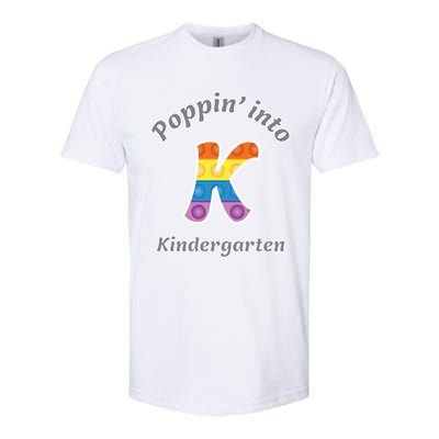 Funny Fidget Toy Poppin Into Kindergarten Grade Poppin Gift Softstyle CVC T-Shirt