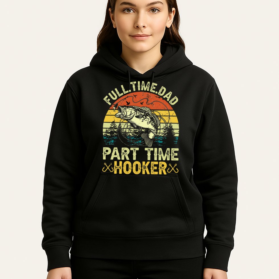 Fishing Full Time Dad Part Time Hooker Funny Bass Dad Hoodie