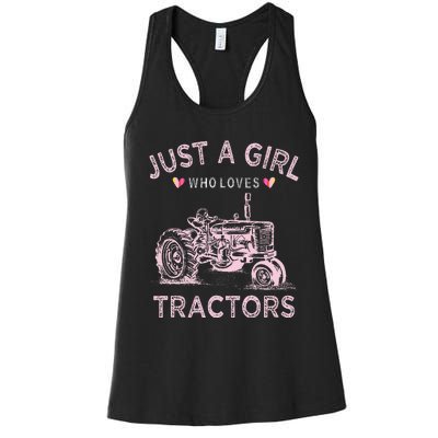 Funny Farmer Tractor Lover Just A Girl Who Loves Tractors Women's Racerback Tank