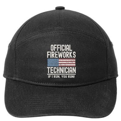 Funny Fireworks Technician If I Run You Run 7-Panel Snapback Hat