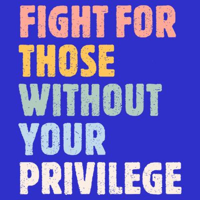 Fight For Those Without Your Privilege Women Rights Feminist T-Shirt