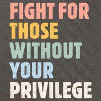 Fight For Those Without Your Privilege Women Rights Feminist Cotton Canvas Backpack