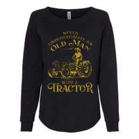 Farmer Farm Tractor Farming Truck Lovers Humor Womens California Wash Sweatshirt