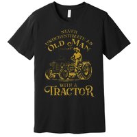 Farmer Farm Tractor Farming Truck Lovers Humor Premium T-Shirt