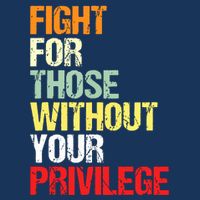 Fight For Those Without Your Privilege Civil Rights Drawstring Bag