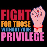 Fight For Those Without Your Privilege Hu Rights Equality Funny Gift Drawstring Bag