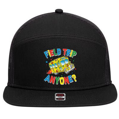 Funny Field Trip Anyone 7 Panel Mesh Trucker Snapback Hat