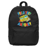 Funny Field Trip Anyone 16 in Basic Backpack