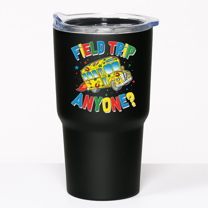 Funny Field Trip Anyone Tumbler