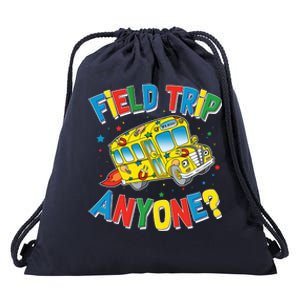 Funny Field Trip Anyone Drawstring Bag