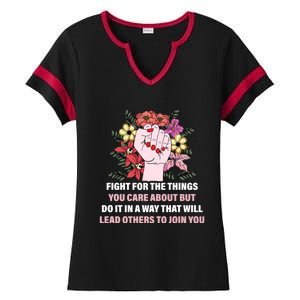 Fight For The Things You Care About Gift Ladies Halftime Notch Neck Tee