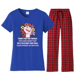 Fight For The Things You Care About Gift Women's Flannel Pajama Set