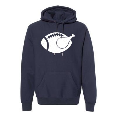 Funny Football Turkey Thanksgiving Sports Fan Premium Hoodie