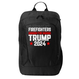 Firefighters For Trump 2024 City Backpack