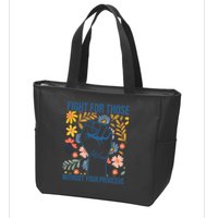 Fight For Those Without Your Privilege Quote Subtle Flower Zip Tote Bag