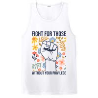 Fight For Those Without Your Privilege Quote Subtle Flower PosiCharge Competitor Tank