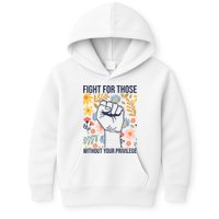 Fight For Those Without Your Privilege Quote Subtle Flower Kids Hoodie