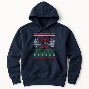 Funny Feel The Joy Ugly Christmas Hoodie