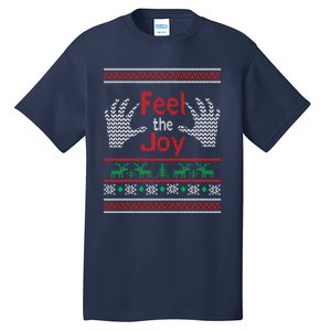 Funny Feel The Joy Ugly Christmas Tall T-Shirt