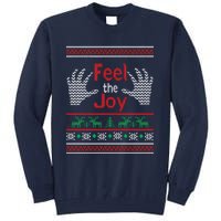 Funny Feel The Joy Ugly Christmas Tall Sweatshirt