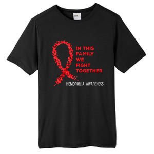 Family Fight Together Hemophilia Warrior Awareness Ribbon Gift Tall Fusion ChromaSoft Performance T-Shirt