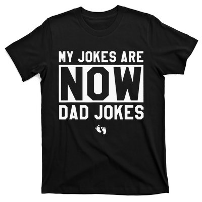 Funny First Time Dad Gifts For New Father Dad Jokes T-Shirt