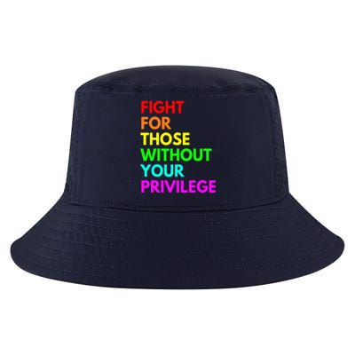 Fight For Those Without Your Privilege Civil Rights Equality VNeck Cool Comfort Performance Bucket Hat