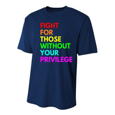 Fight For Those Without Your Privilege Civil Rights Equality VNeck Youth Performance Sprint T-Shirt