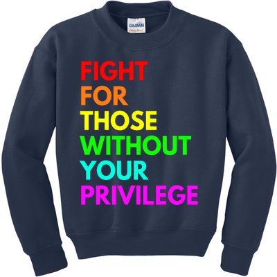 Fight For Those Without Your Privilege Civil Rights Equality VNeck Kids Sweatshirt