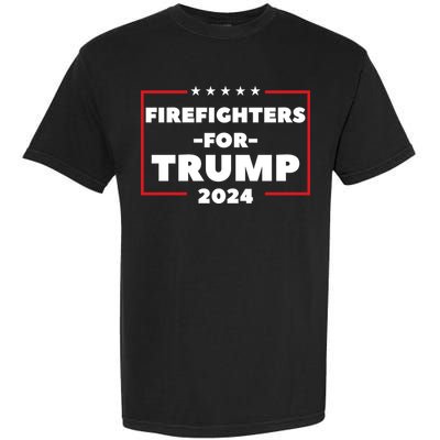 Firefighters For Trump 2024 Garment-Dyed Heavyweight T-Shirt
