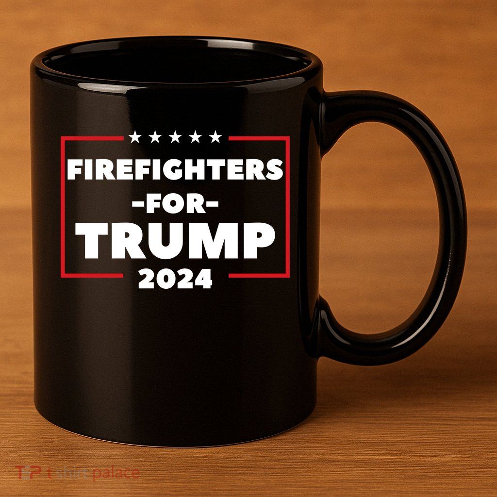 Firefighters For Trump 2024 11oz C Handle Ceramic Mug