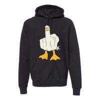 Funny Flipping The Bird Duck Premium Hoodie