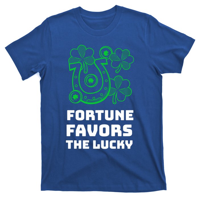 Fortune Favors The Lucky: St Patrick's Day Funny Irish Gift T-Shirt