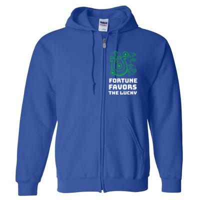 Fortune Favors The Lucky: St Patrick's Day Funny Irish Gift Full Zip Hoodie