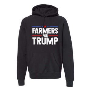 Farmers For Trump 2024 American Election Pro Trump Farmers Premium Hoodie