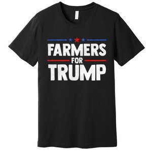 Farmers For Trump 2024 American Election Pro Trump Farmers Premium T-Shirt