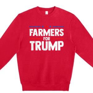 Farmers For Trump 2024 American Election Pro Trump Farmers Premium Crewneck Sweatshirt