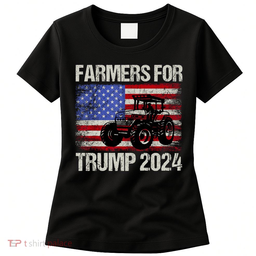 Farmers For Trump 2024 American Election Pro Trump Farmers Womens T-Shirt