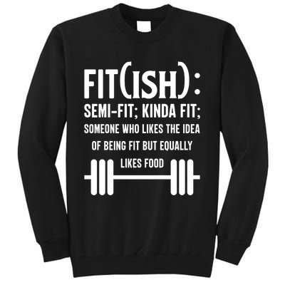 Fit Definition Funny Fitness Tall Sweatshirt