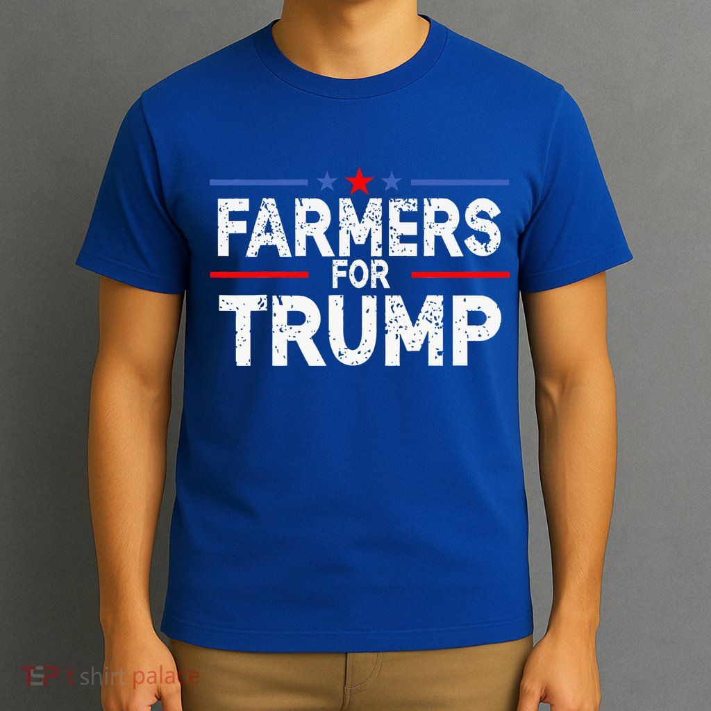 Farmers for Trump 2024 American Election Pro Trump Farmers T-Shirt
