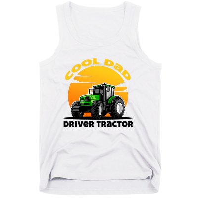 Funny Farmer Tractor Dad Quote Cool Dads Drive Tractors Gift Tank Top