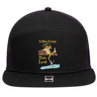 Feeling Froggy Then Jump Frog Apparel 7 Panel Mesh Trucker Snapback Hat