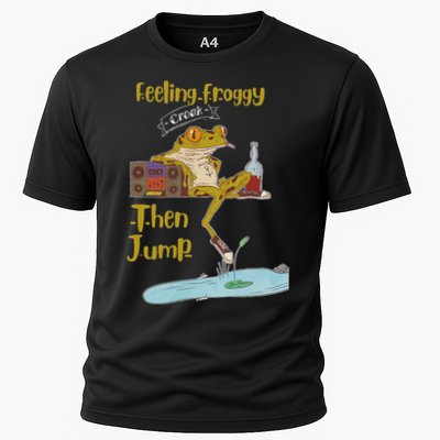 Feeling Froggy Then Jump Frog Apparel Cooling Performance Crew T-Shirt